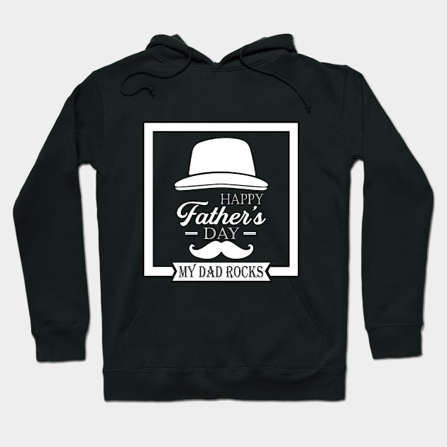 Happy Father's Day-My Dad Rocks Hoodie by Tokoku Design